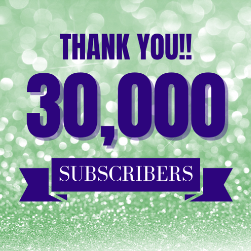 Woohoo! Over 30,000 Subscribers
