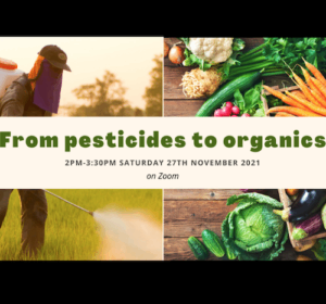 From Pesticides To Organics On Line Seminar
