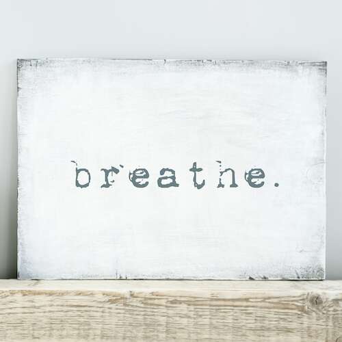 motivational poster quote BREATHE.